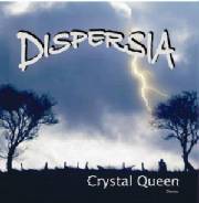 Dispersia : Crystal Queen